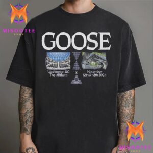 Goose The Band Event At The Anthem Washington DC On November 12 And 13th 2024 Unisex T Shirt