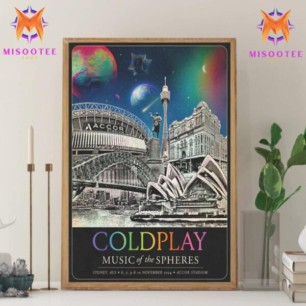 ColdPlay Music Of The Spheres Tour In Accor Stadium Sydney Australia On November 2024 Limited Edition Wall Decor Canvas Poster