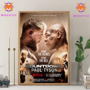 Countdown To The Showdown Paul Vs. Tyson Behind The Scenes Of A Legendary Matchup On Netflix Wall Decor Canvas Poster