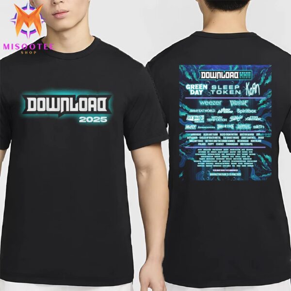 Download Festival 2025 Lineup Green Day Sleep Token Korn And More At Donington Park June On 13th To 15th 2025 Two Sides Unisex T Shirt