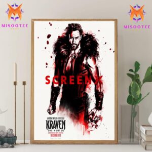 Kraven Aaron Taylor Johnson The Hunter ScreenX Exclusively In Theater December 13 Wall Decor Canvas Poster