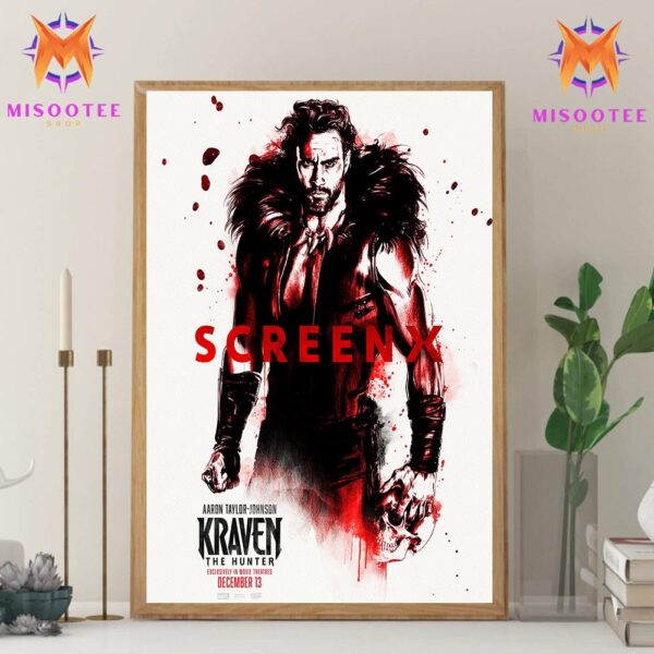 Kraven Aaron Taylor Johnson The Hunter ScreenX Exclusively In Theater December 13 Wall Decor Canvas Poster