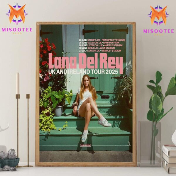 Lana Del Rey 2025 UK And Ireland Stadium Tour Kicks Off On June 23 Wall Decor Canvas Poster