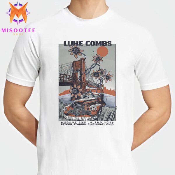 Luke Combs Tour 2024 At Paycor Stadium Cincinnati Ohio On August 2nd And 3rd 2024 Unisex T Shirt