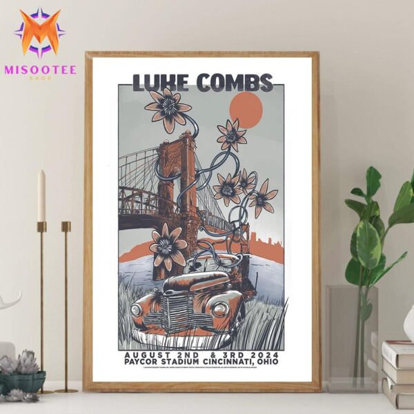 Luke Combs Tour 2024 At Paycor Stadium Cincinnati Ohio On August 2nd And 3rd 2024 Wall Decor Canvas Poster