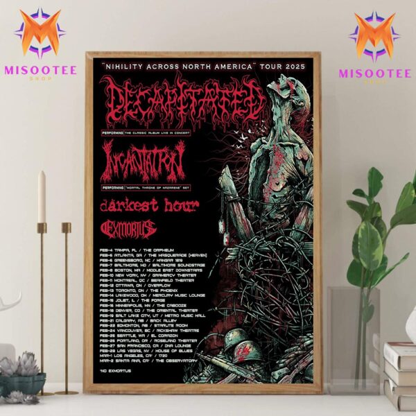 Nihility Across North America 2025 Tour Brutal Metal Onslaught with Decapitated Incantation Darkest Hour And Exmortus Wall Decor Canvas Poster