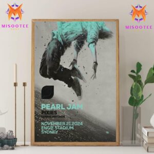 Pearl Jam With Pixies And Cosmic Psychos Event At Engie Stadium Sydney Australia On November 21st 2024 Wall Decor Canvas Poster