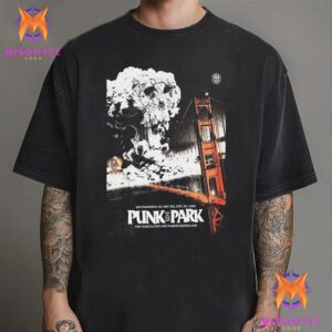 Punk In The Park Event In San Fracisco CA On May 3rd 2025 Unisex T-Shirt