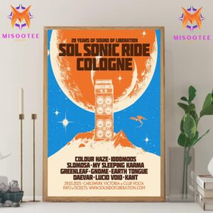 Sol Sonic Ride Cologne 2025 Lineup Celebrating 20 Years Of Sound Of Liberation At Carlswerk Victoria And Club Volta Cologne Germany On March 29 Wall Decor Canvas Poster