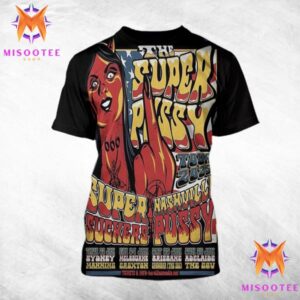 Supersuckers And Nashville Pussy On The Super Pussy 2025 Tour All Over Print Shirt