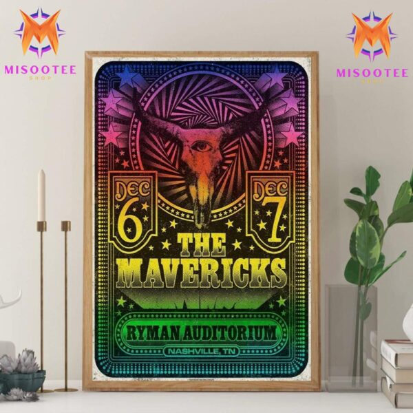 The Mavericks Tour At Ryman Auditorium Nashville Tn On December 6th 2024 Wall Decor Canvas Poster