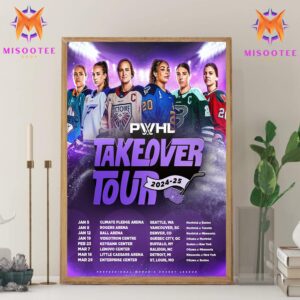 The PWHL Takeover Tour Across North America Stops As Far West As Seattle And As Far East As Quebec City Wall Decor Canvas Poster