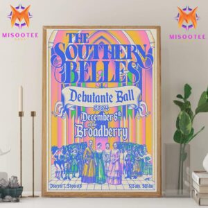 The Southern Belles Debutante Ball 2024 At Broadberry On December 6th 2024 Wall Decor Canvas Poster