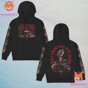 All That Remains Antifragile Built On Blood And Stone All Over Print Hoodie