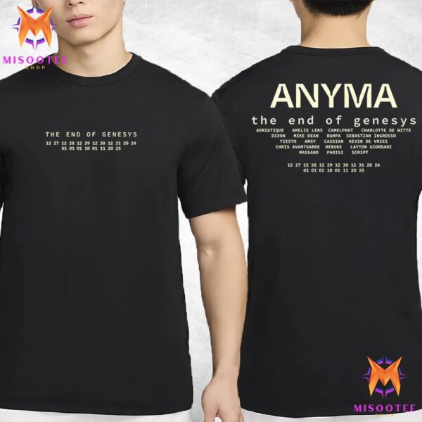 Anyma The End Of Genesys 2024 Sphere Line Up Two Sides Unisex T-Shirt