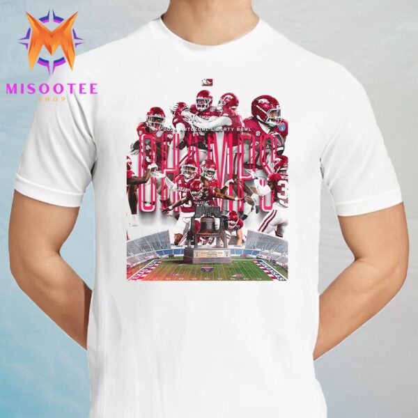 Arkansas Razorbacks Football Is The Champion Of The 2024 AutoZone Liberty Bowl Unisex T-Shirt