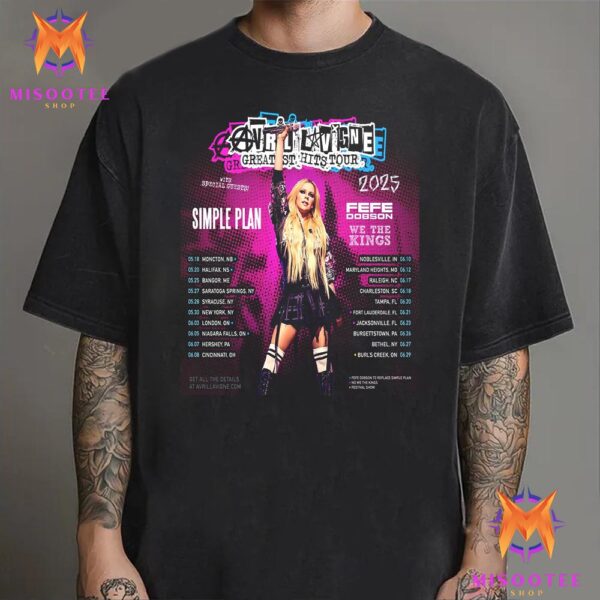 Avril Lavigne Greatest Hits Tour 2025 Round 2 With Special Guests Simple Plan Fefe Dobson And We The Kings Unisex T-Shirt