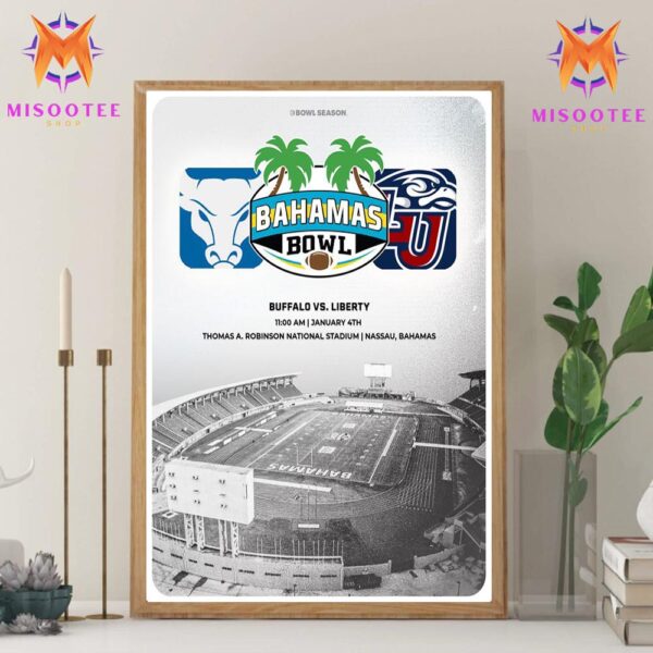 Buffalo Bulls Football Vs Liberty Flames Football In The Bahamas Bowl At Thomas A Robinson Stadium On January 4th 2025 Wall Decor Canvas Poster