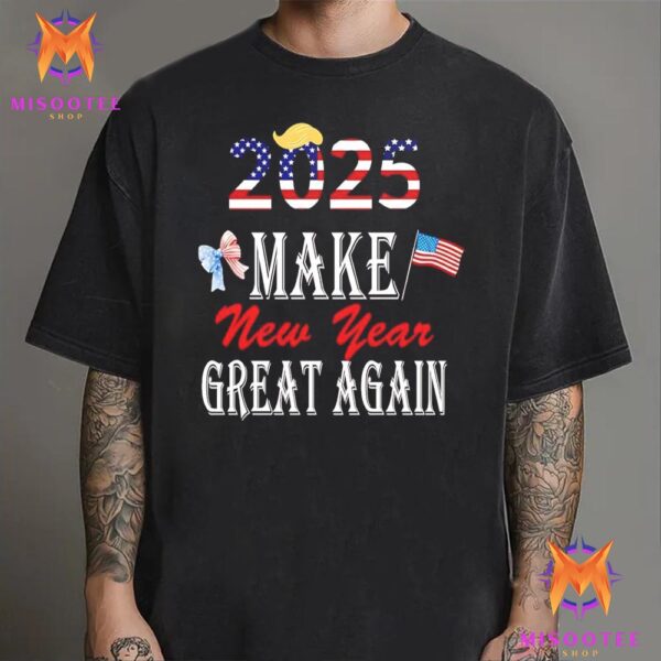 Donald Trump Happy New Year 2025 Make New Year Great Again Unisex T-Shirt