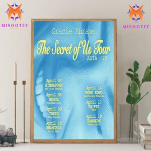 Gracie Abrams The Secret Of Us Tour 2025 In Asia In April Wall Decor Canvas Poster