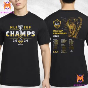 Los Angeles Galaxy 500 Level 2024 MLS Cup Champions Roster Two Sides Unisex T-Shirt