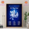 Megan Moroney Am I Okay 2025 Tour Dates I Will Be Fine Wall Decor Canvas Poster