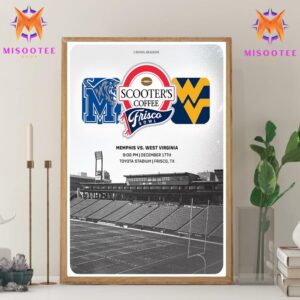 Memphis Football Vs West Virginia Football In The Frisco Bowl At Toyota Stadium On December 17th 2024 Wall Decor Canvas Poster