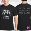 Pain Dancing With The Dead Two Sides Unisex T-Shirt