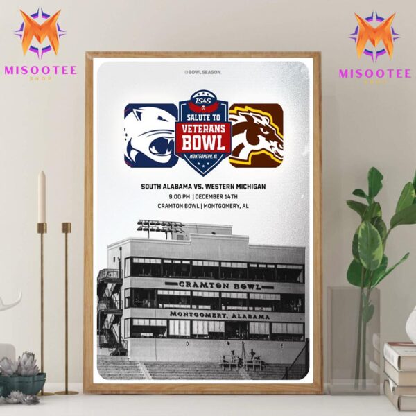 South Alabama Football Vs Western Michigan Football In The Veterans Bowl At Cramton Bowl Montgomery Alabama On December 14th 2024 Wall Decor Canvas Poster