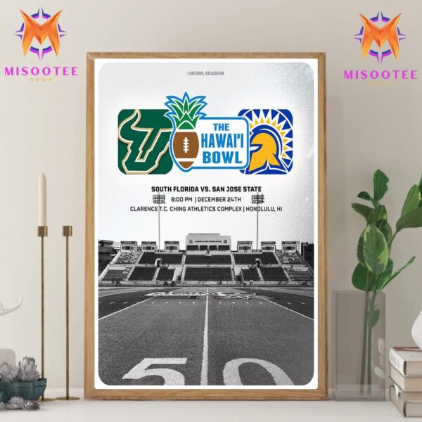 South Florida Bulls Football Vs San Jose State Football In The Hawaii Bowl At Clarence TC Ching Athletics Complex On December 24th 2024 Wall Decor Canvas Poster