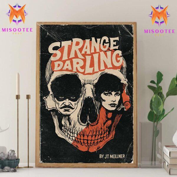 Strange Darling By JT Mollner When Love and Darkness Intertwine Wall Decor Canvas Poster