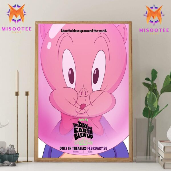 The Day The Earth Blew Up A Looney Tunes Movie By Warner Bros Porky Pig Only In Theaters On February 28th Wall Decor Canvas Poster