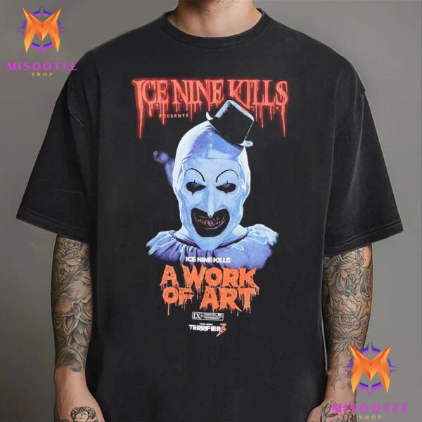 Ice Nine Kills x Terrifier A Work Of Art Face Unisex T-Shirt