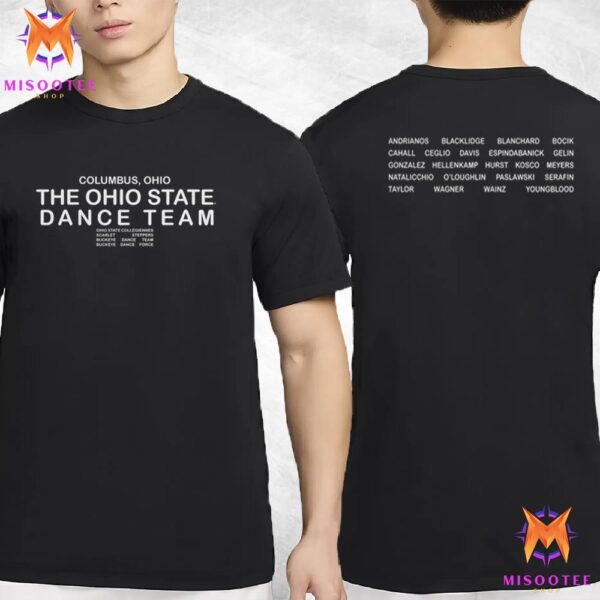 The Ohio State Dance Team Columbus Ohio Two Sides Unisex T-Shirt